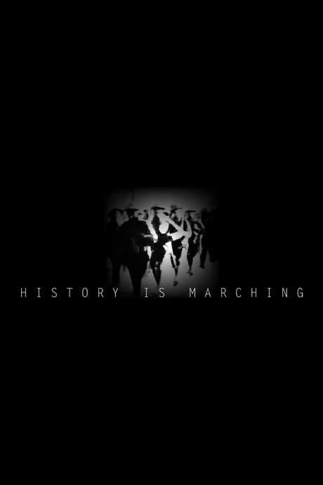 History is Marching